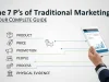 The 7 P’s of Traditional Marketing: Your Complete Guide 7 P's of Traditional Marketing