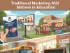 Traditional Marketing for Educational Institutions: What Still Works