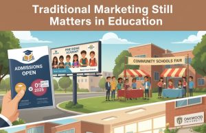 Traditional Marketing for Educational Institutions: What Still Works